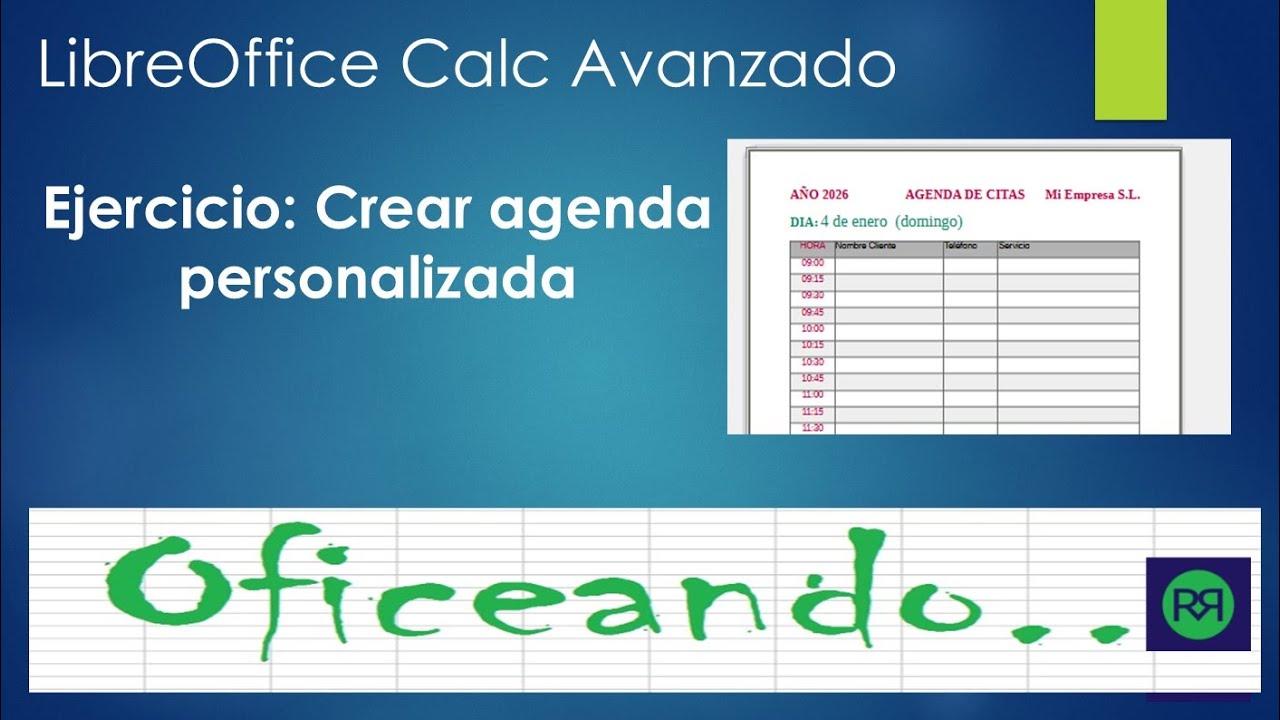 Agenda personalizada usando LibreOffice Calc y Writer
