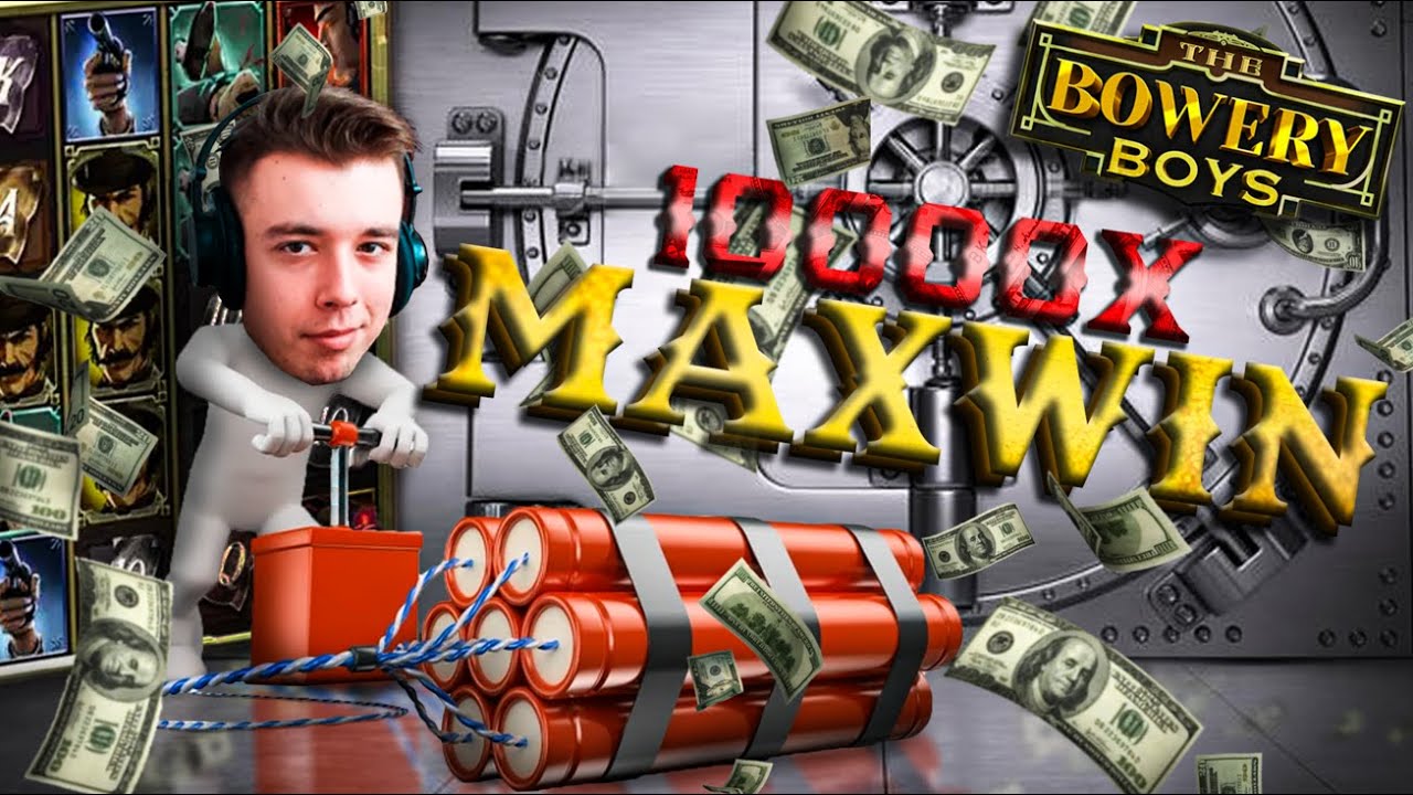 PLATA INCREDIBILA LA BOWERY BOYS | 10000X MAXWIN