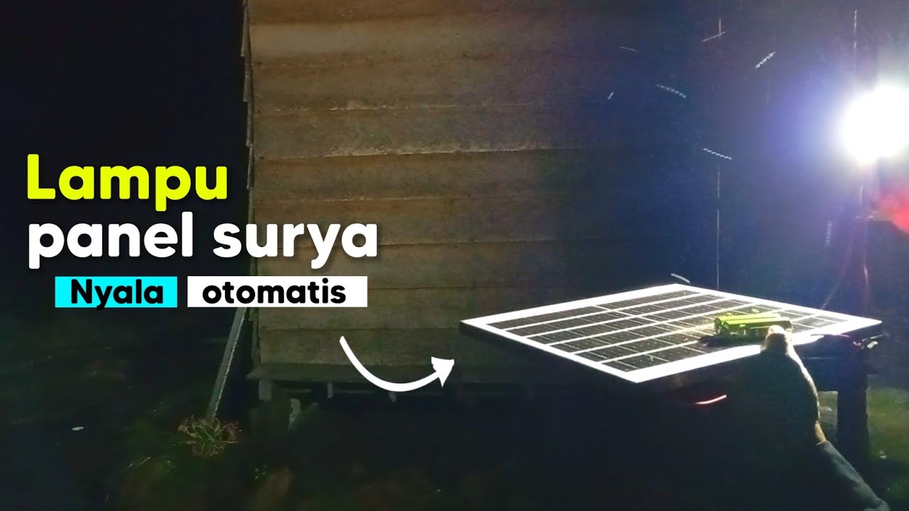 LAMPU PANEL SURYA NYALA OTOMATIS 💡