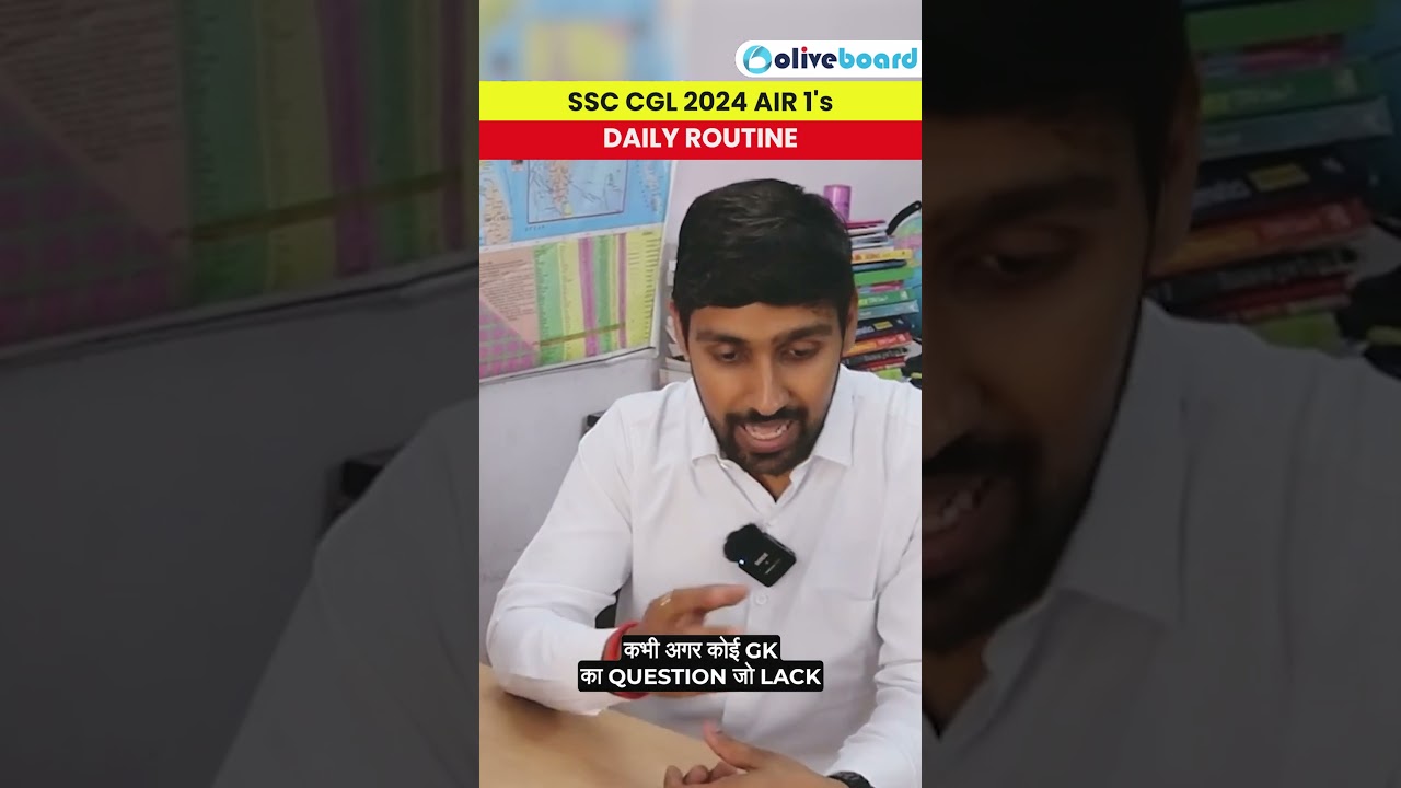 SSC CGL 2024, AIR 1 Daily Routine - Watch the full video #ssc #ssccgl2025 #oliveboard