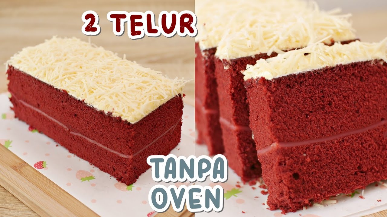 RED VELVET CAKE KUKUS CUMA 2 TELUR !! SUPER LEMBUT & MOIST!! 100% ENAK