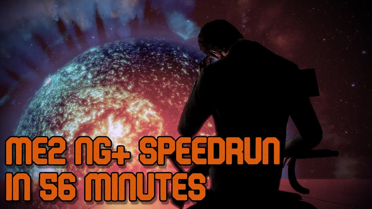 [WR] Mass Effect 2 Any% NG+ Speedrun in 56:35