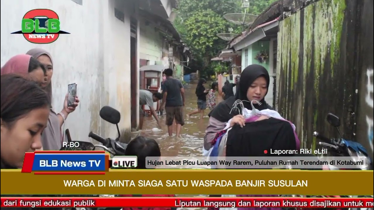 BANJIR KEPUNG KOTABUMI KOTA DAN KOTABUMI SELATAN! Hujan Deras Rendam Permukiman Warga.