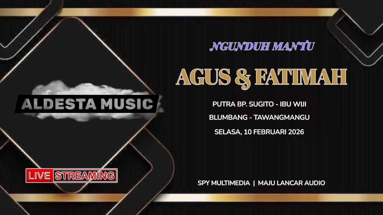 LIVE ALDESTA MUSIC // NGUNDUH MANTU // Bg. AGUS & Rr. FATIMAH // 10 FEBRUARI 2026