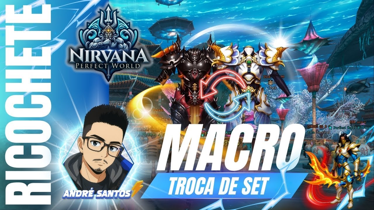 APRENDA COMO USAR A MACRO TROCA DE SET NO PW NIRVANA