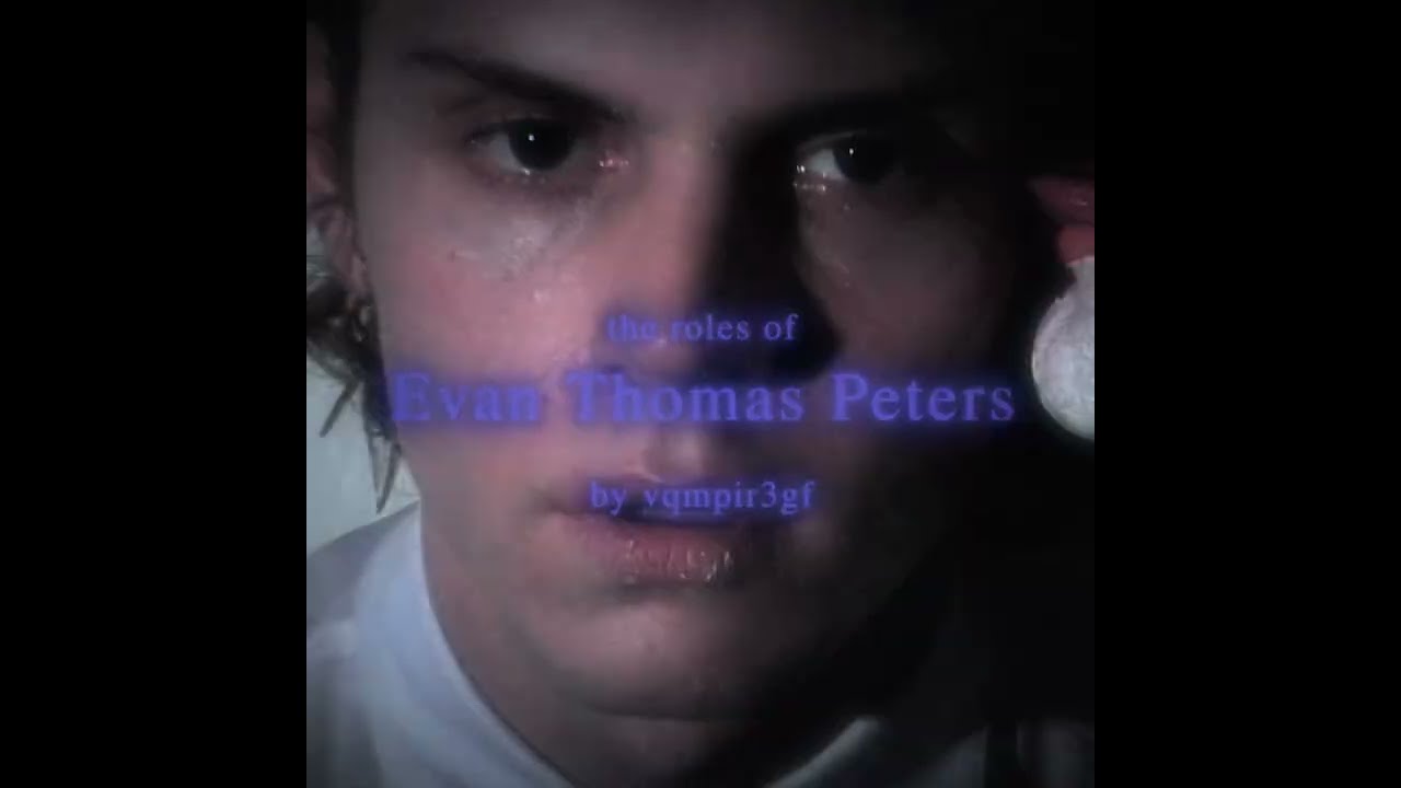 evan peters simpsonswave1995 (tiktok edit)
