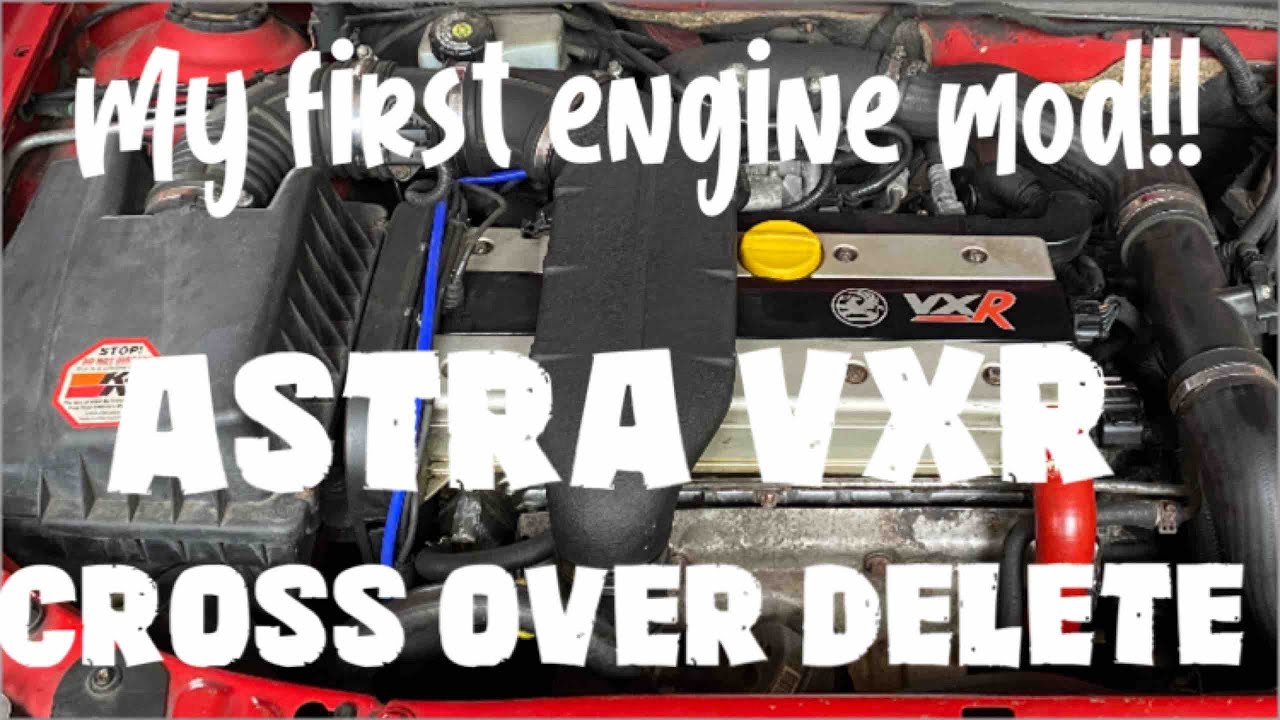 Astra h vxr cross over delete install