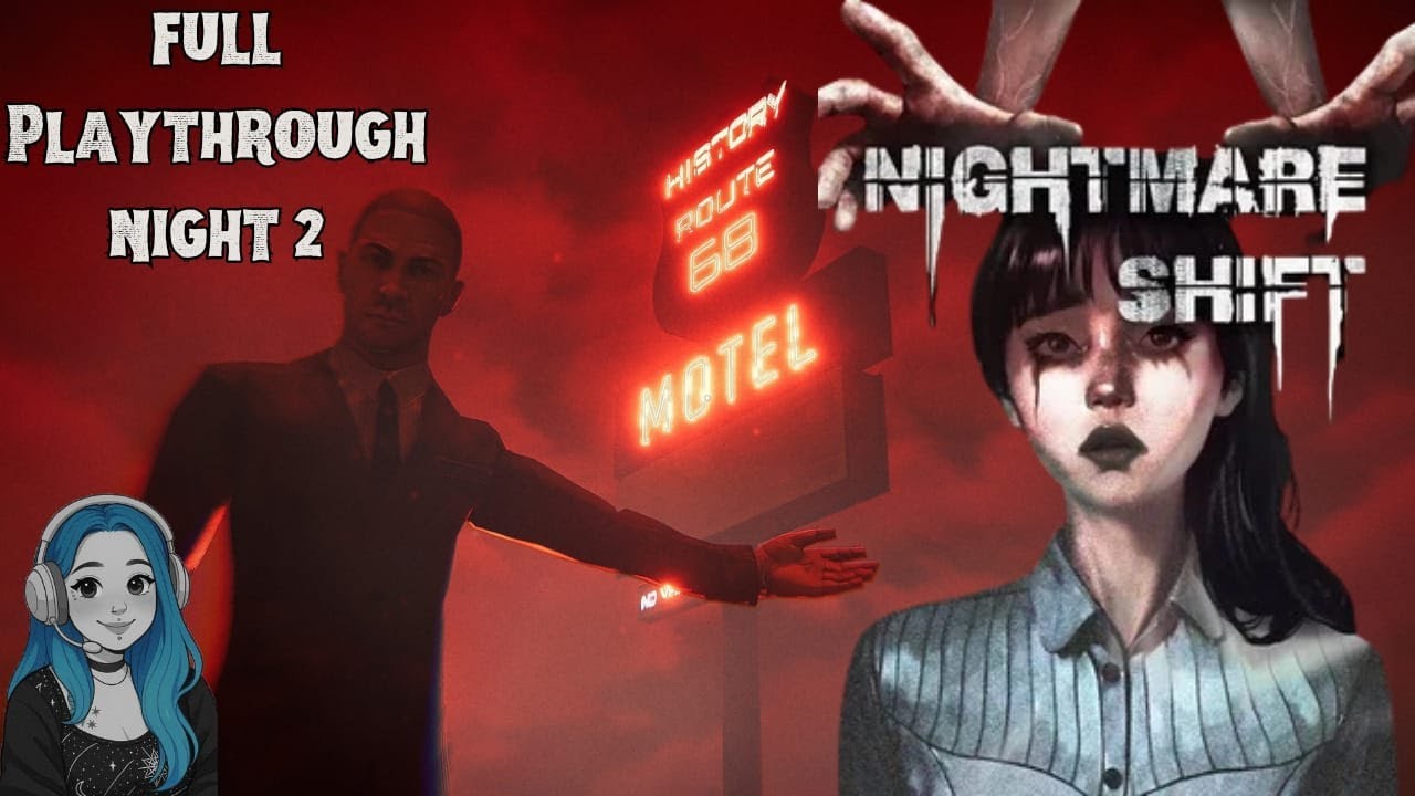 Nightmare Shift Full Playthrough Part 2/6 - Come to work at a Scary Motel with Me! (No Commentary)