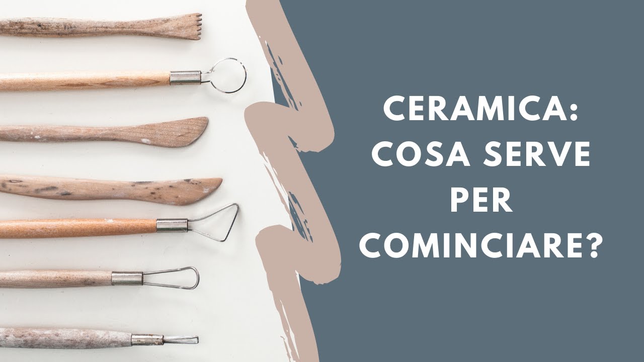 Cosa serve per cominciare a fare ceramica?