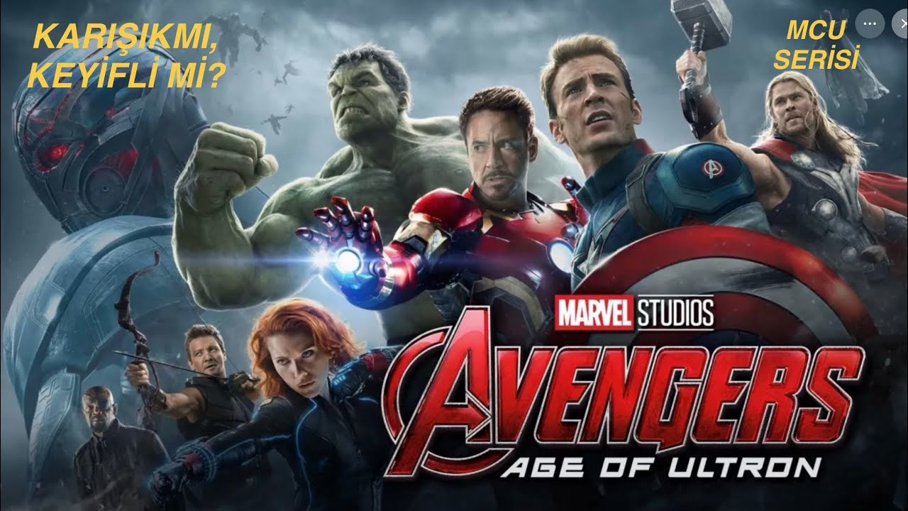 Avengers: Age Of Ultron İnceleme! | Mcu serisi 