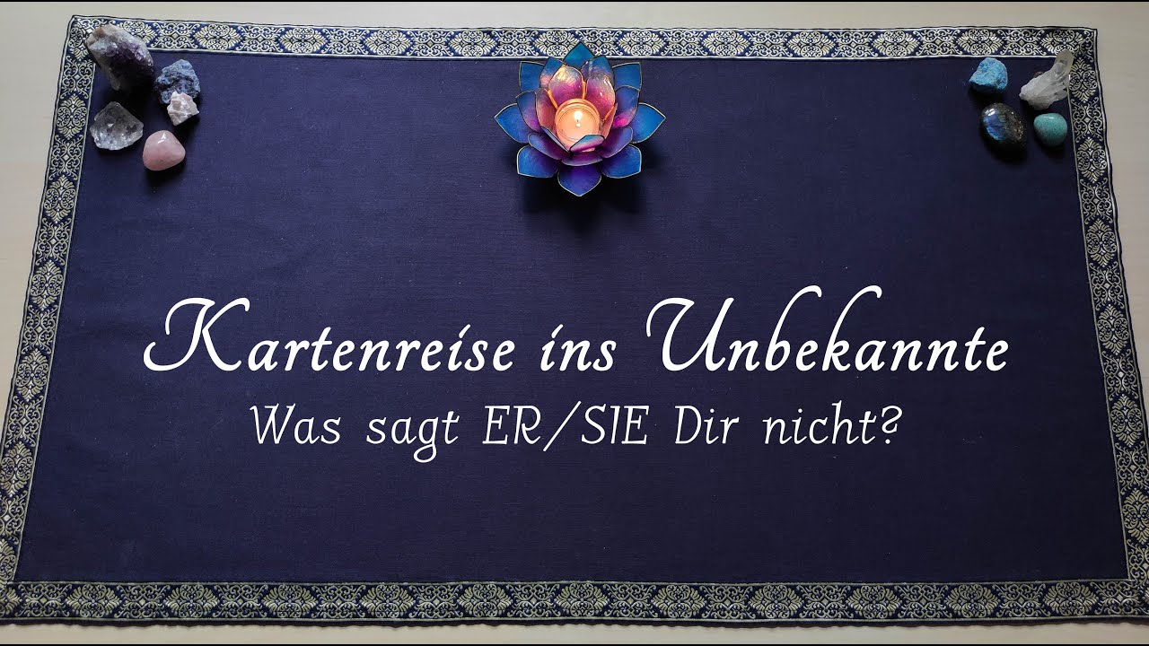 Was sagt Er/Sie Dir nicht? | Kartenreise ins Unbekannte
