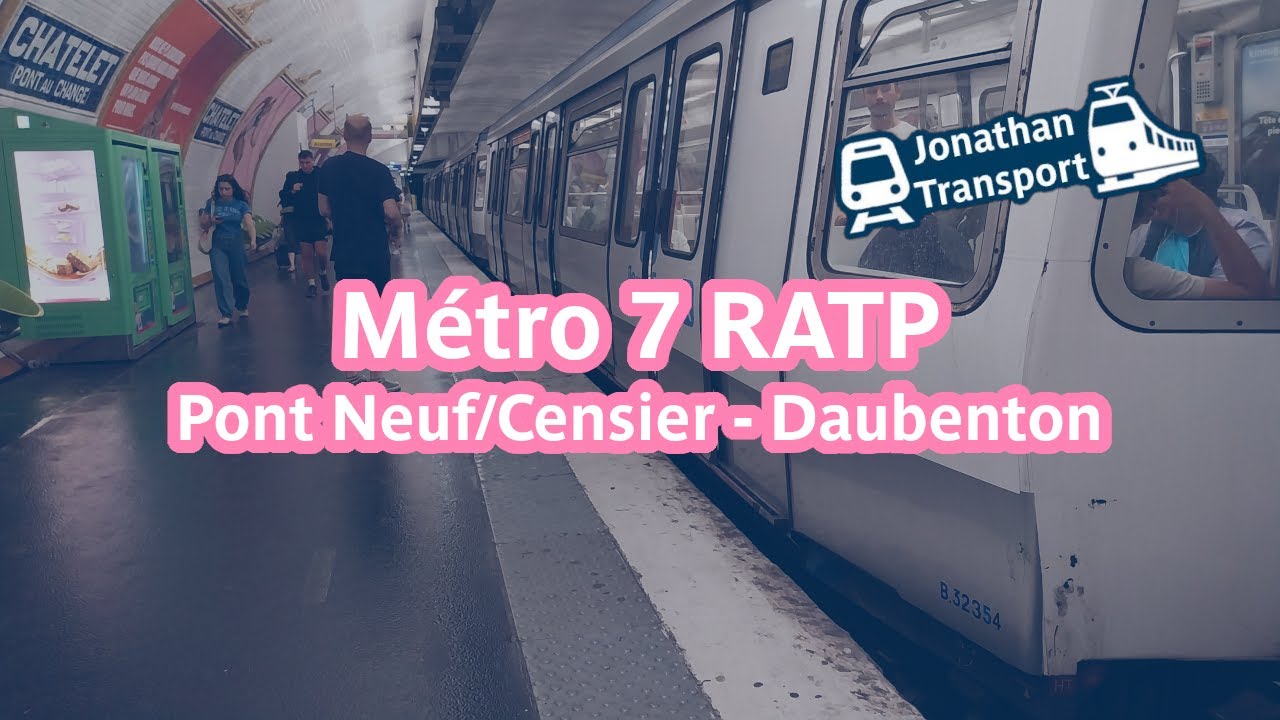 Métro 7 RATP - Voyage entre Pont Neuf et Censier - Daubenton