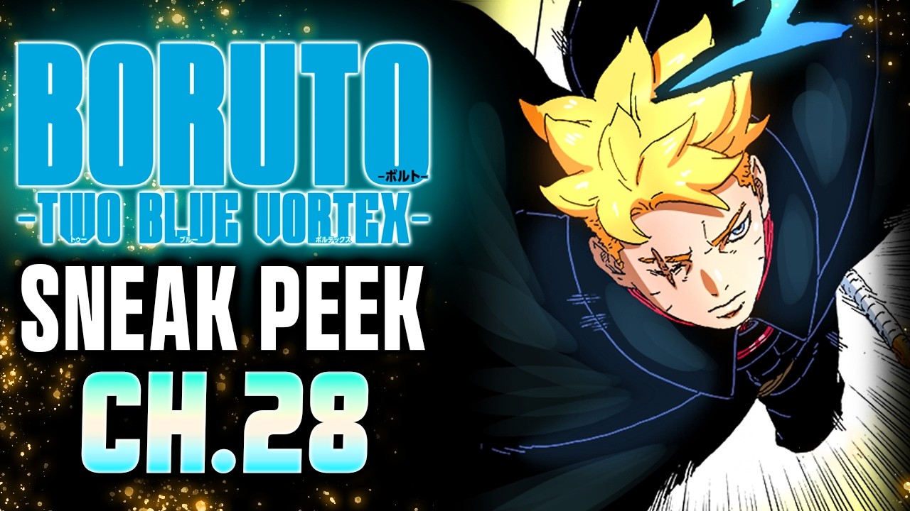 🚨🚨Boruto & Kawaki VS Mamushi IS HERE - Boruto Two Blue Vortex Chapter 28 Spoilers!🚨🚨