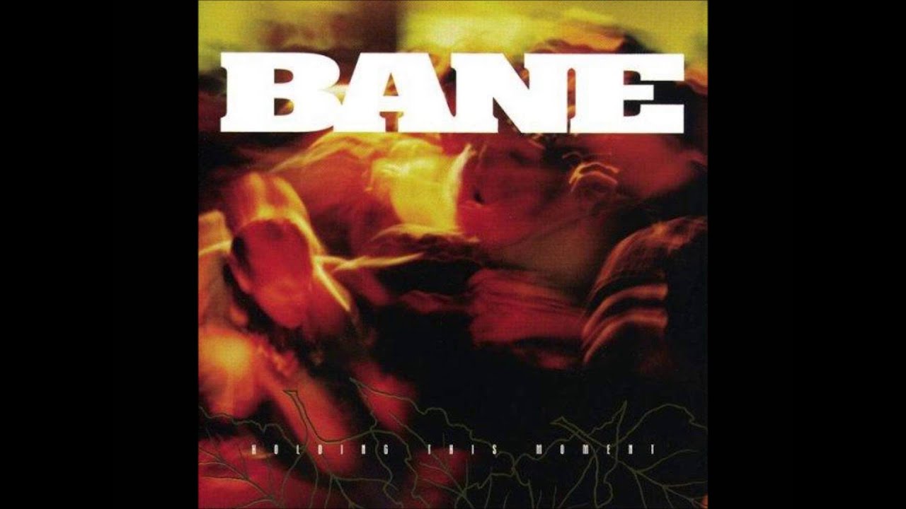 Bane - Lay The Blame
