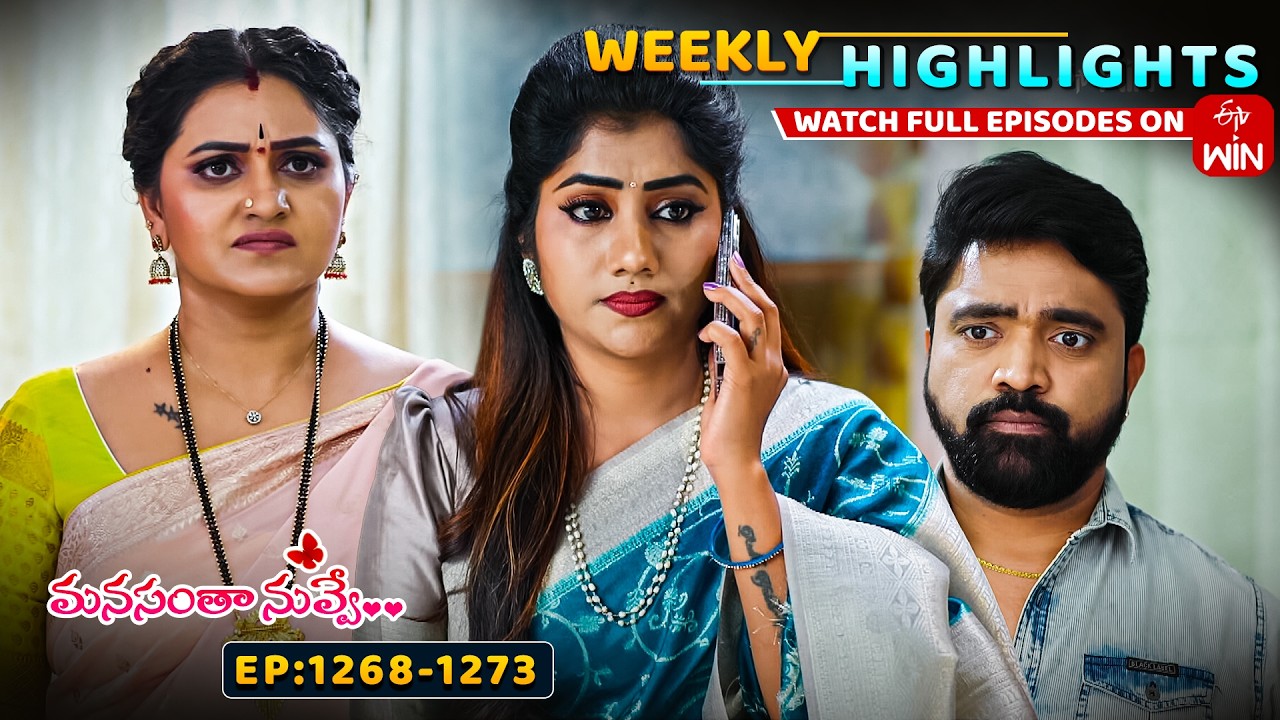 Manasantha Nuvve Weekly Highlights:7th February - 13th February 2026 |Watch Full Episodes on ETV Win