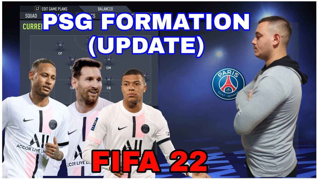 PSG - BEST FORMATION, CUSTOM TACTICS & PLAYER INSTRUCTIONS - FIFA 22