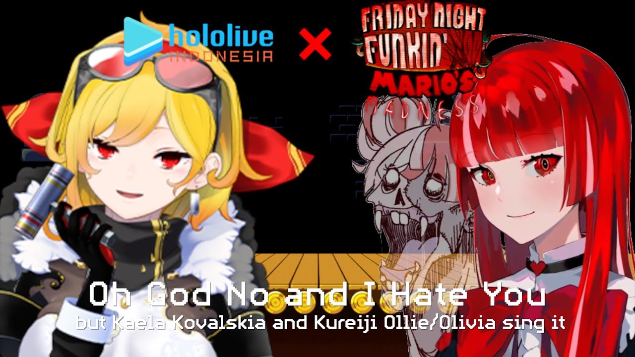 Curse You, Kaela Kovalskia! - Oh God No & I Hate You but Ollie and Kaela sing it (Hololive Cover)