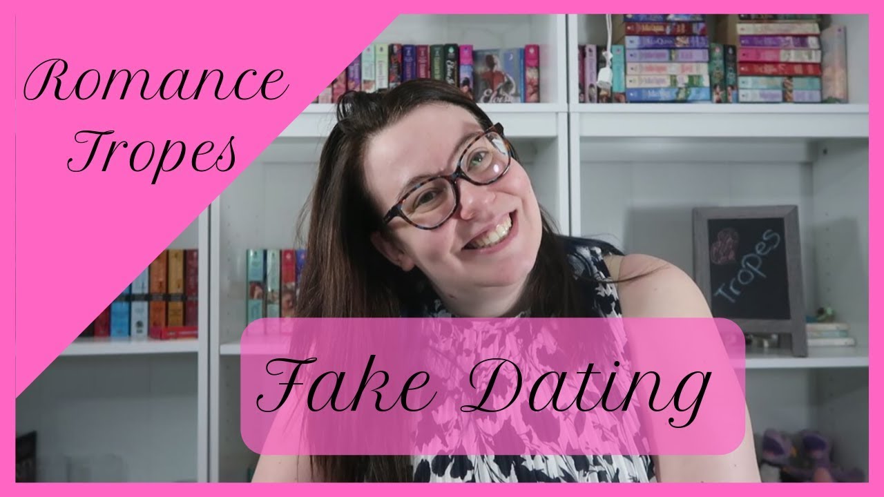 Tropes: Fake Dating