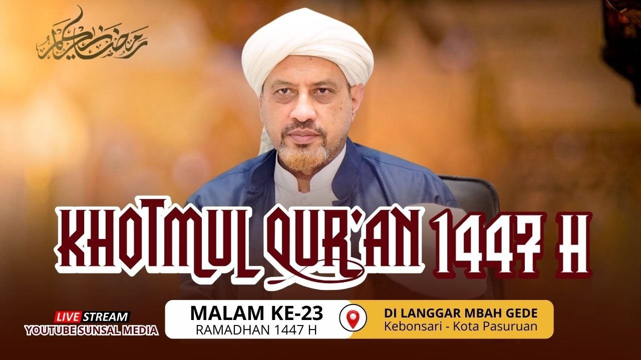 🔴[LIVE] Khotmul Qur'an Malam Ke-23 Ramadhan 1447 H | Di Langgar Mbah Gede Kebonsari