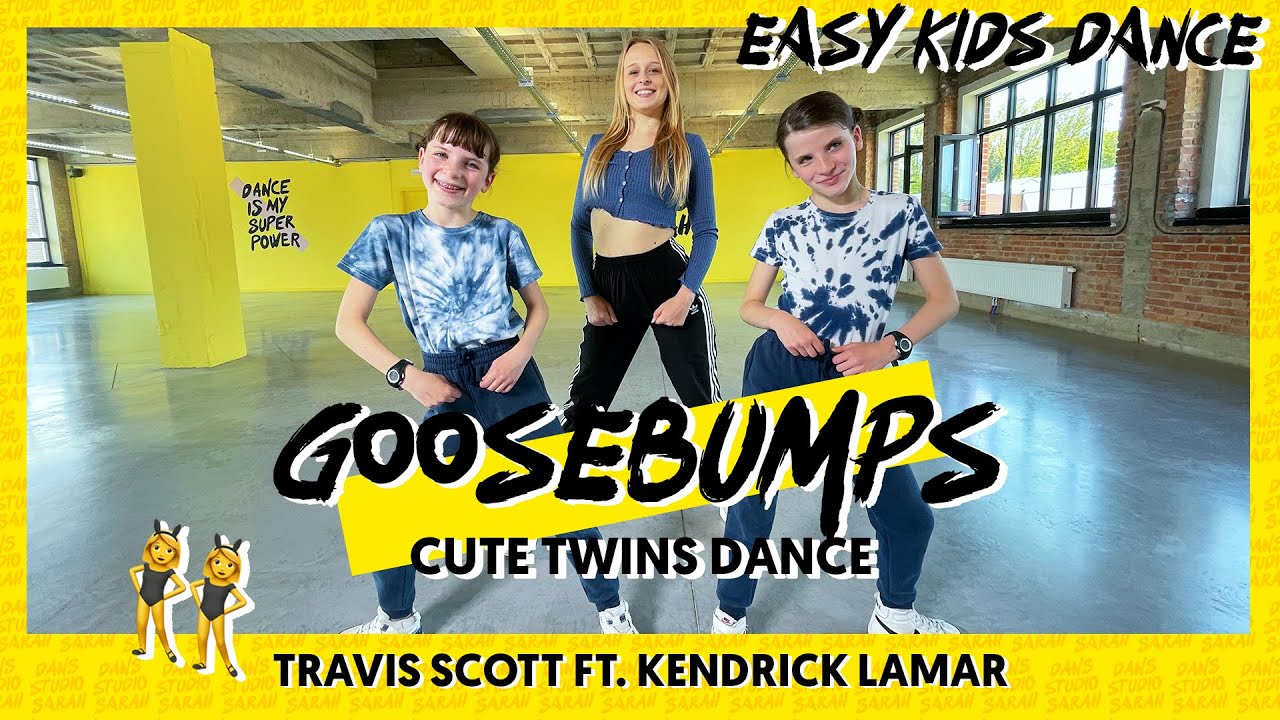 GOOSEBUMPS - Travis Scott Ft. Kendrick Lamar | Dance Video | Choreography | Easy Kids Dance
