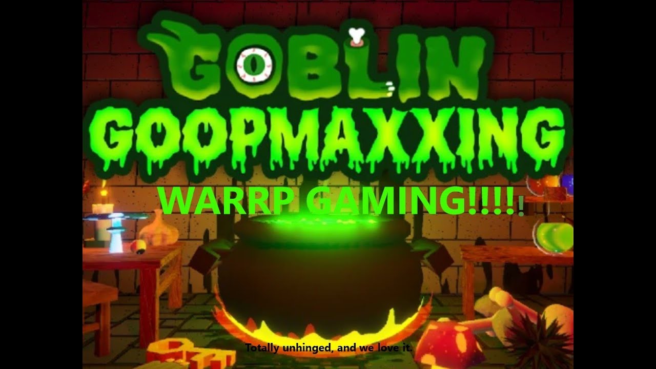 Is Goblin Goopmaxing the most unhinged game on steam right now?!?!  lets find out shall we?