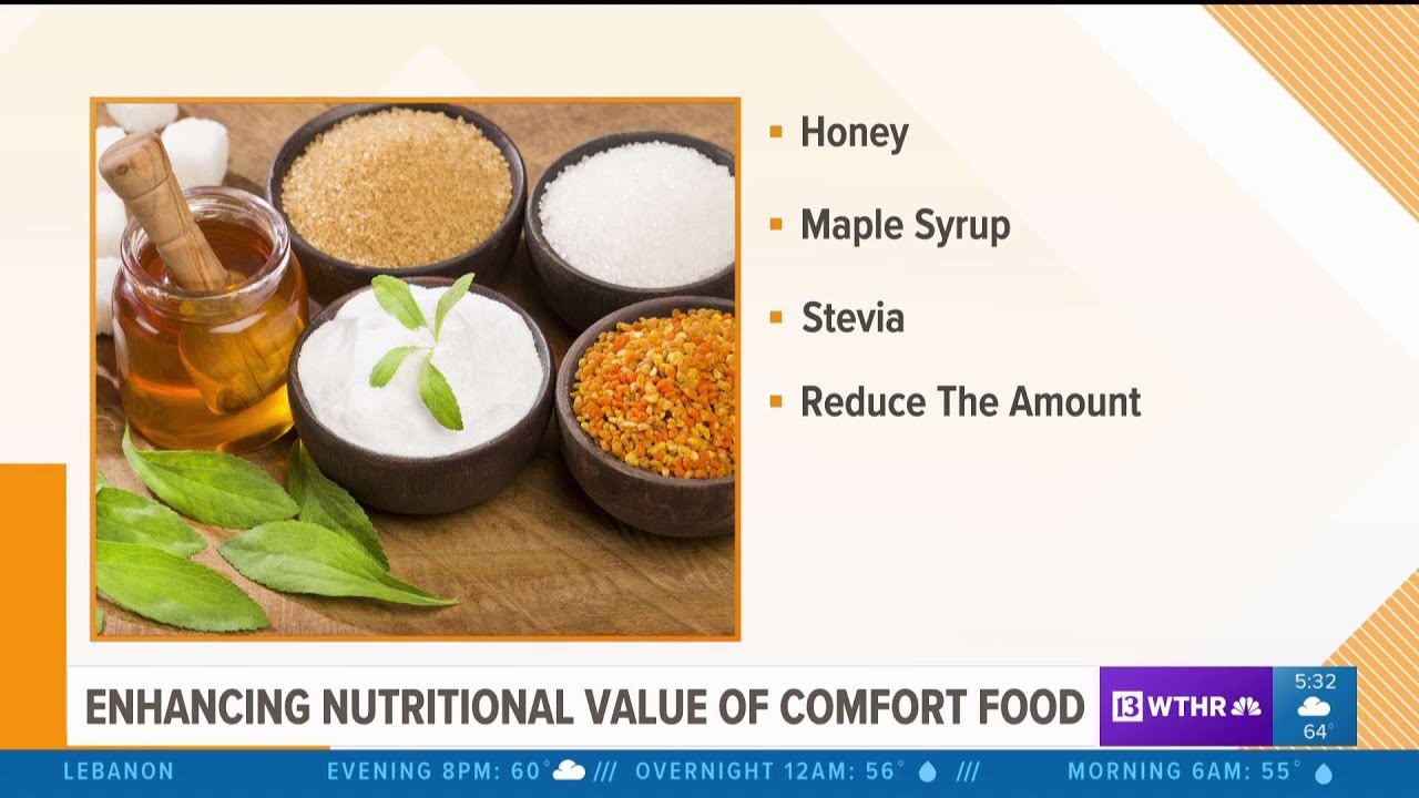 Enhancing nutritional value of comfort food