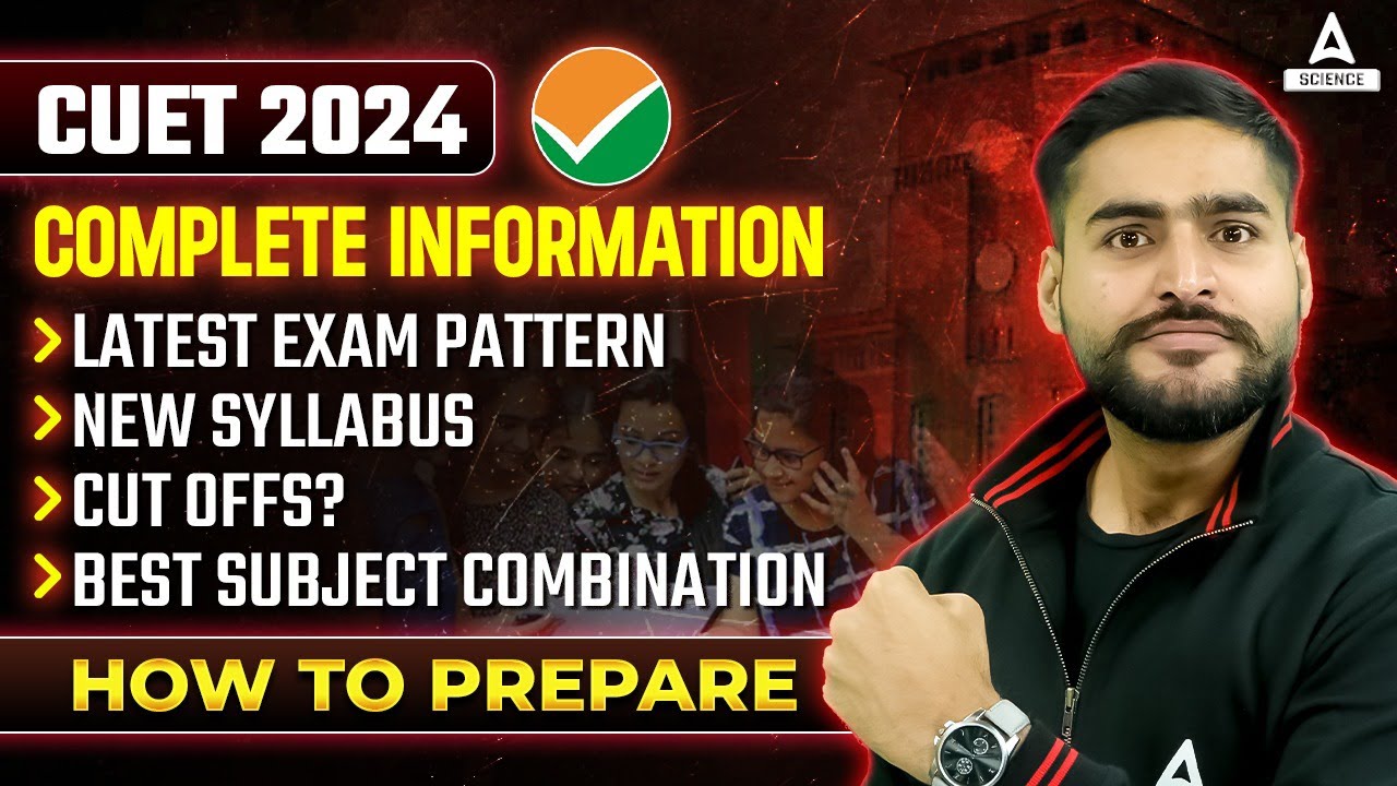 What is CUET 2024 Exam? All About CUET UG | How to Prepare ? by Aditya bhaiya