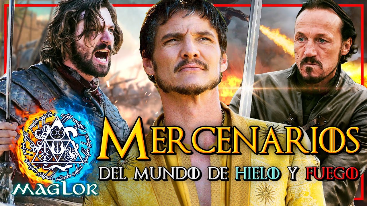 ⚔️ Los MERCENARIOS del Mundo de Hielo y Fuego 🔥 | + Historia de Ser Bronn del Aguasnegras