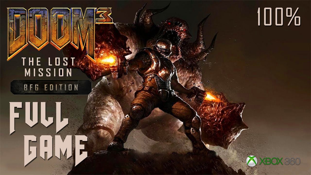 DOOM 3 BFG: The Lost Mission (Xbox 360) - Full Game 1080p60 HD Walkthrough (100%) - No Commentary
