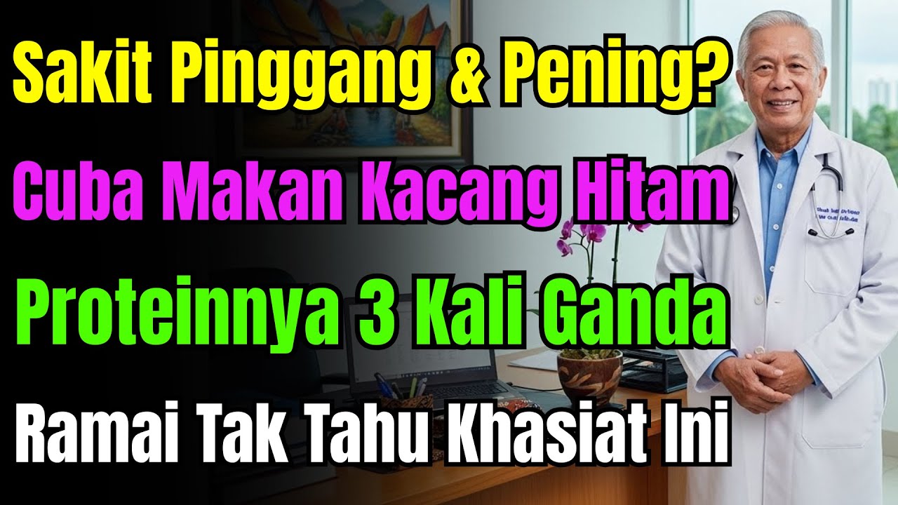 90% Orang Salah Makan Kacang Hitam! Rugi Nutrisi. Tabib Dedah 3 Cara Makan Kuatkan Buah Pinggang.