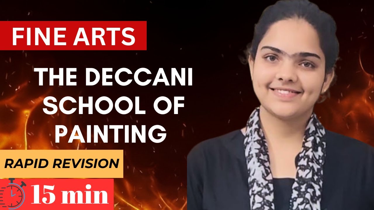 Deccani School of Painting &ndash; One Shot Revision in 15 Minutes | Class 12 Fine Arts Chapter 4