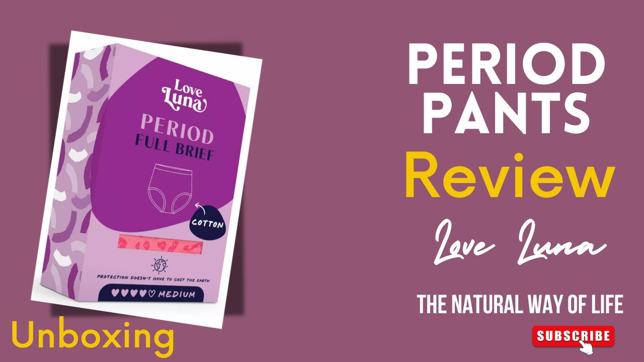 Period Pants Honest Review 🩸Love Luna #periodpants #menstruation #periods #periodcare #sustainable