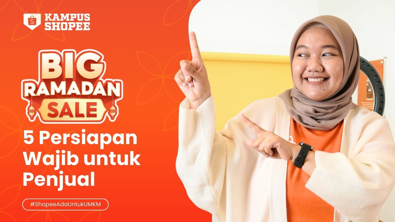 5 Langkah Strategi Big Ramadan Sale yang Wajib Disiapkan Penjual Shopee!