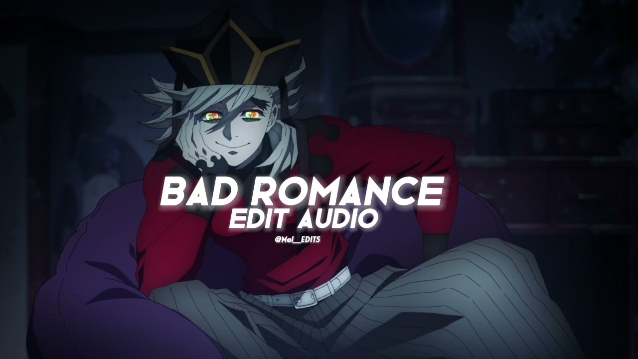 Bad romance-lady gaga [Edit Audio] (remake)