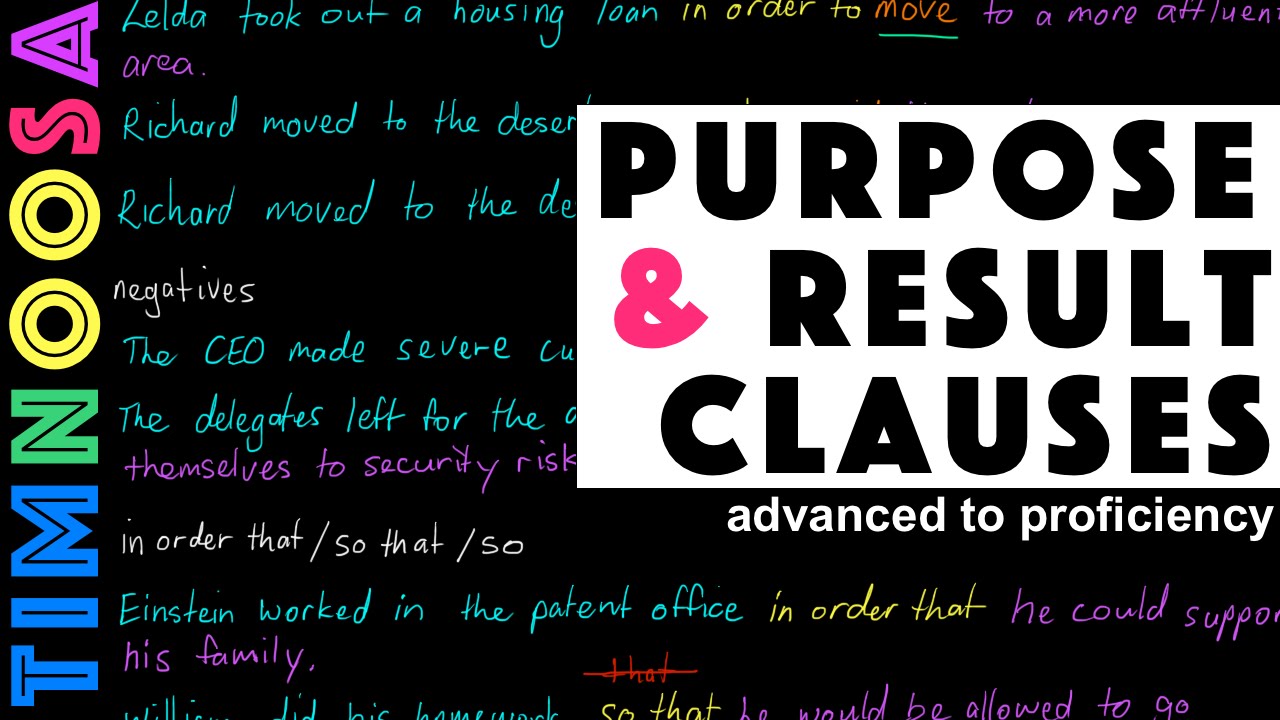 Learn English: Purpose and result clauses - adverbial clauses part 4