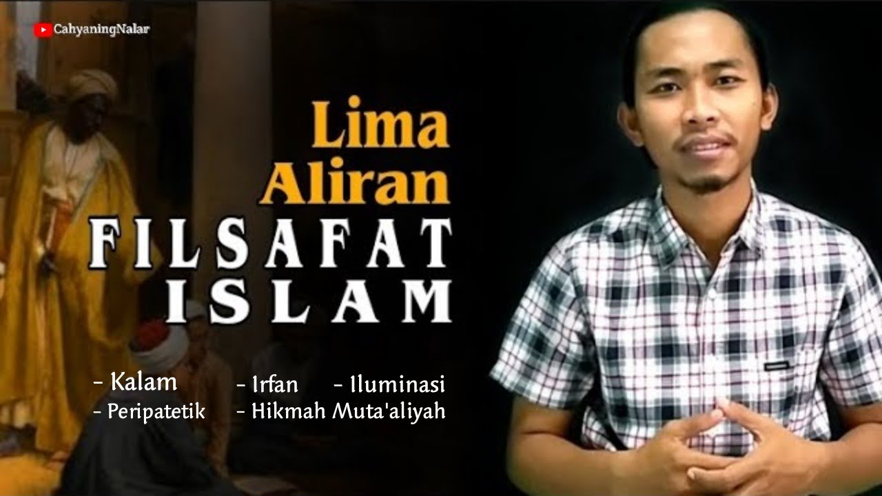 Lima Aliran Filsafat Islam Klasik