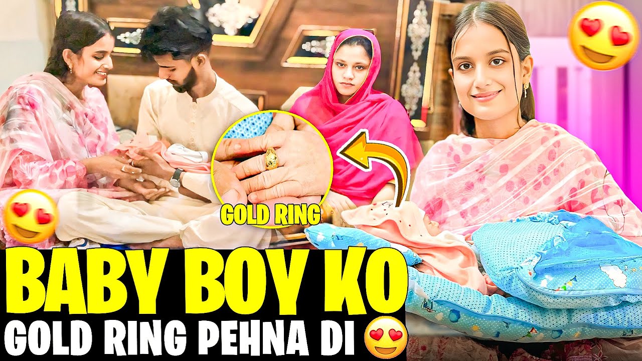 Baby Boy Se Pehli Mulakat 🥰 | Gold Ring Pehna Di | Allah Nazar Se Bachay 