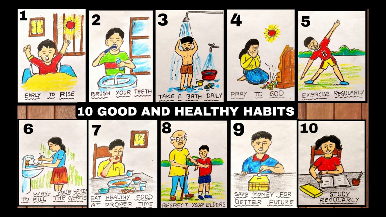 Ten Good & Healthy Habits drawing/ Good Habits chart drawing for school project,tutorial