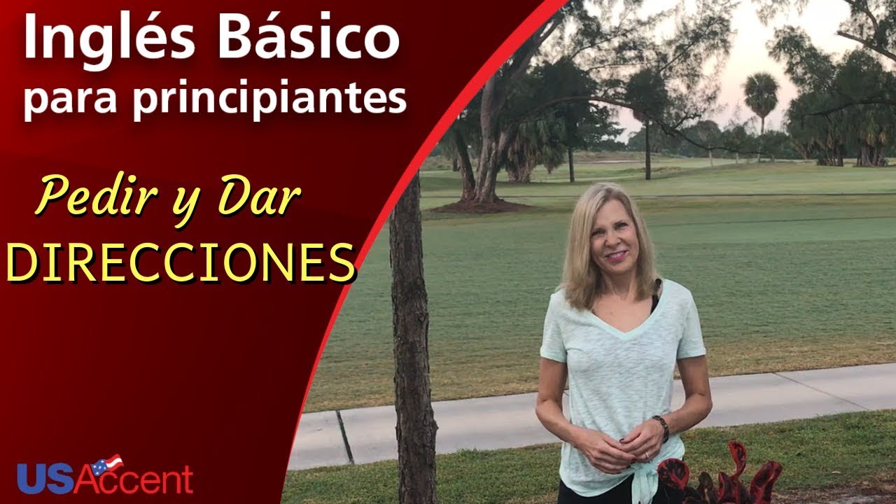 Inglés Básico - PEDIR y DAR DIRECCIONES