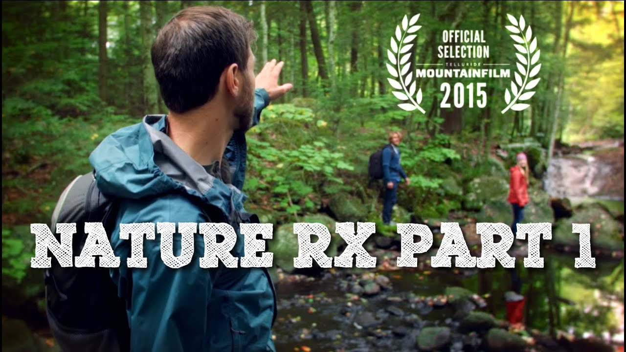 Nature Rx Part 1