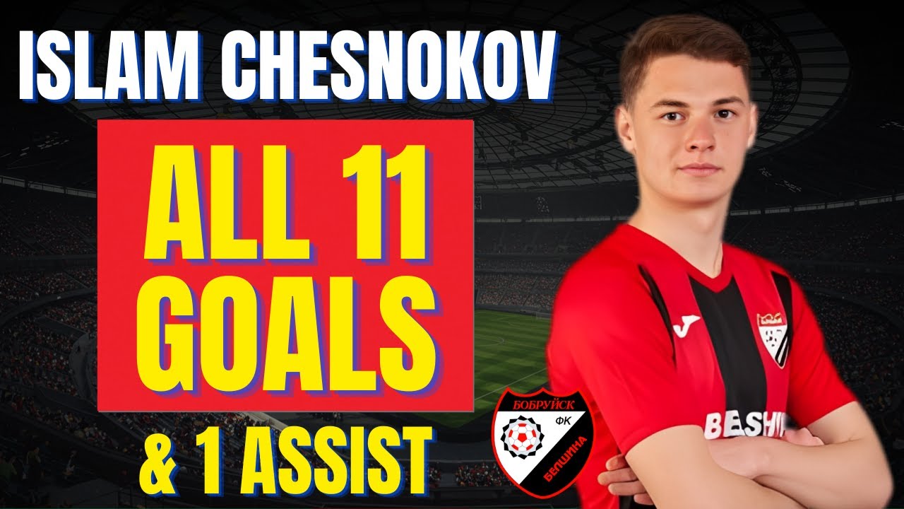 Islam Chesnokov - ALL 11 GOALS & ASSISTS FOR FC BELSHINA | Skills & Highlights