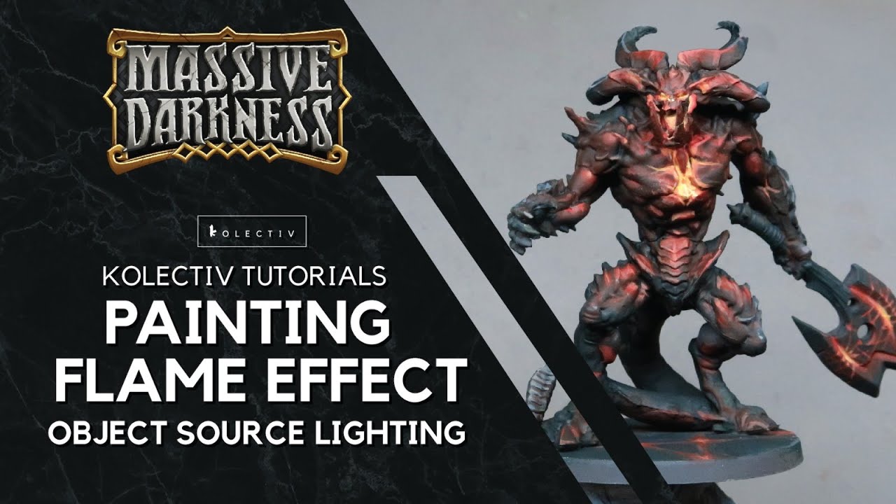 Painting Flame Effect - Hellsbane (Massive Darkness)