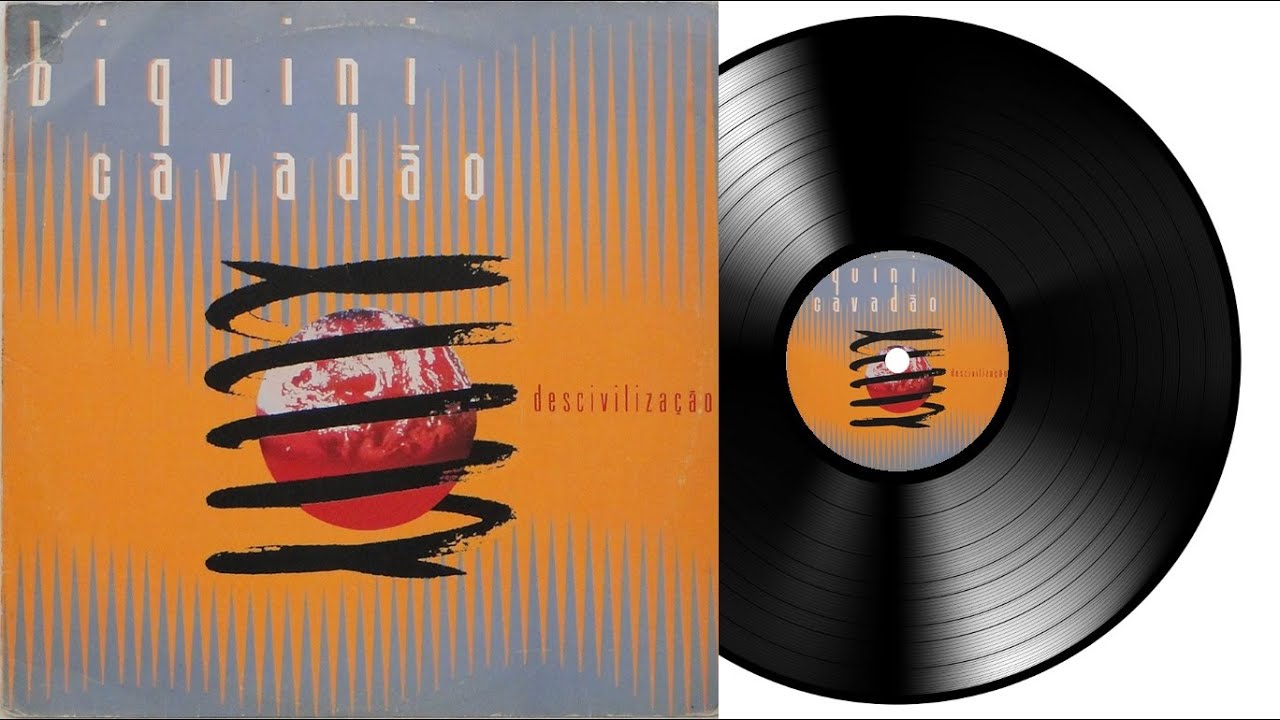 BIQUINI CAVAD&Atilde;O - DESCIVILIZA&Ccedil;&Atilde;O - (1991)