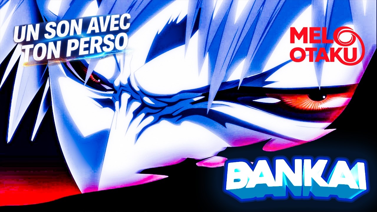 Bankai - La véritable puissance de la Soul Society