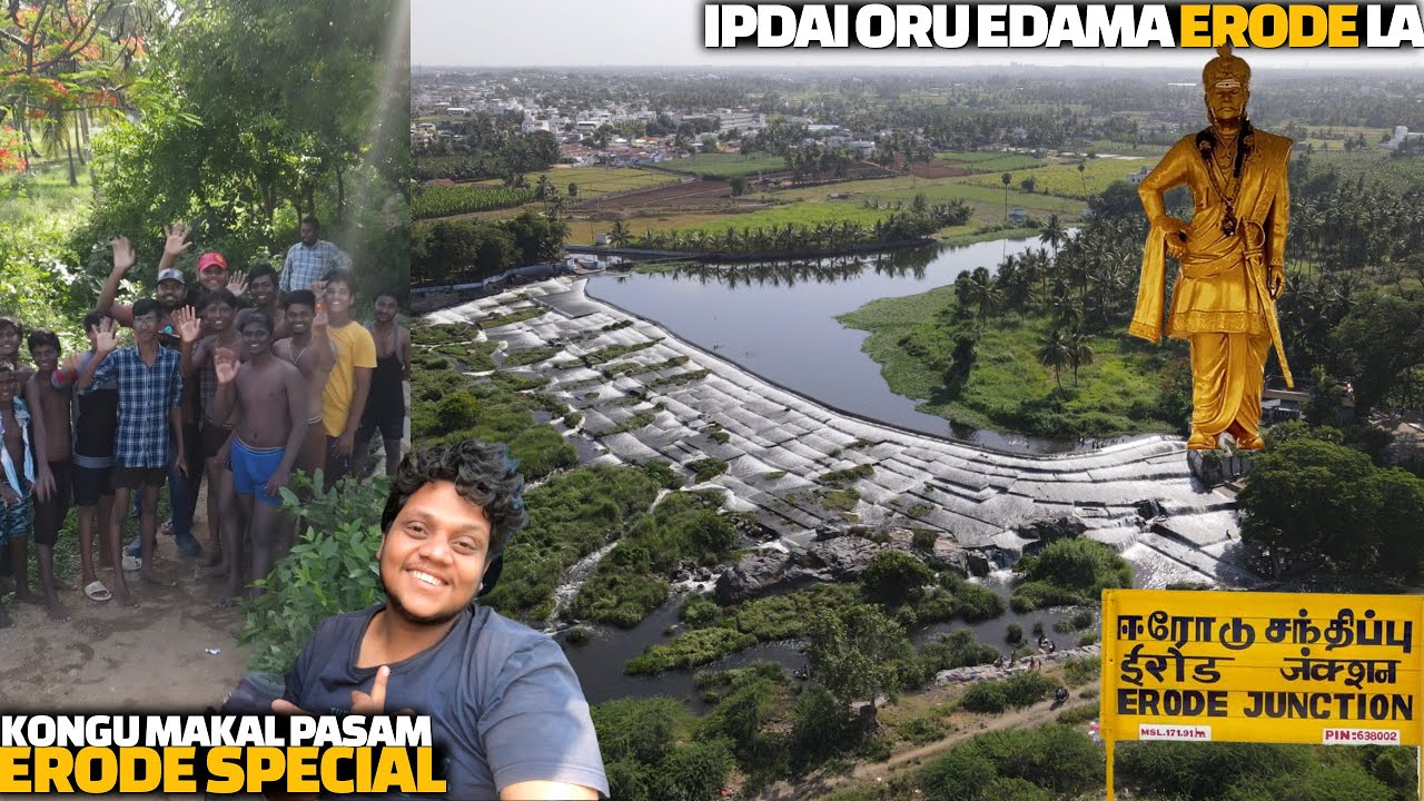 Erode la ipadi oru edama ❤️❤️ | Erode special - Kalingarayan Anicut | kongu makal pasam | Bhavani 2