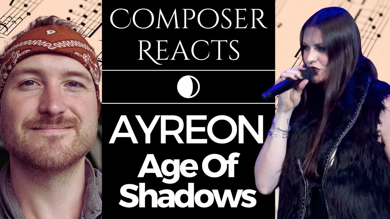 Composer Reacts to Ayreon - Age Of Shadows (Floor Jansen)