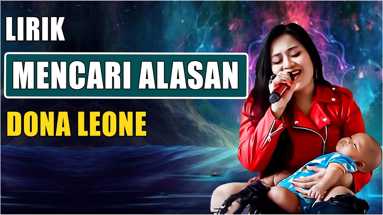 Mencari Alasan - Dona Leone [ Lirik Cover HD ]