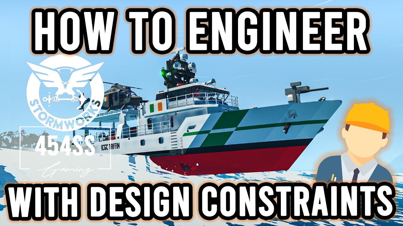 ENGINEER explains design constraints in Stormworks