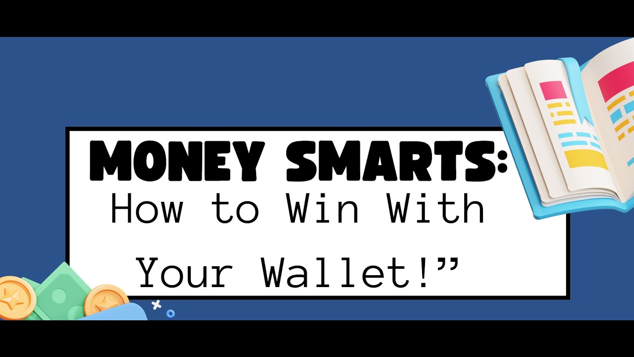 Money Smarts Presentation Timothy Project