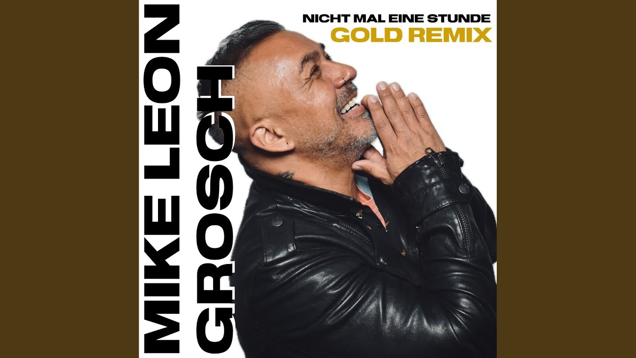Nicht mal eine Stunde (Gold Remix)